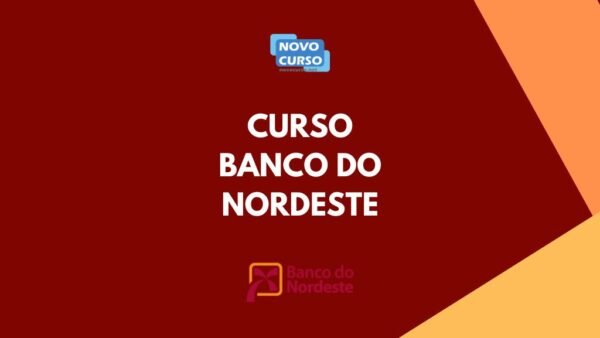 CURSO BANCO DO NORDESTE - Atendimento ao Público